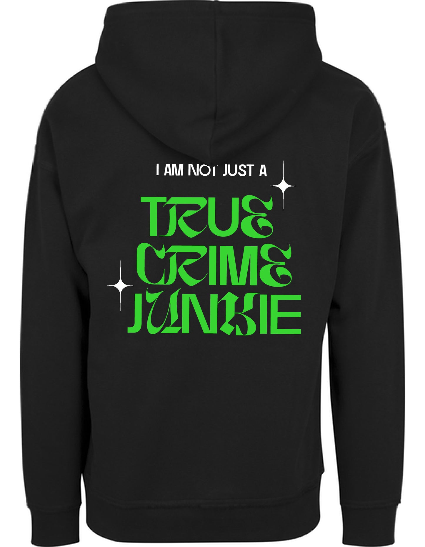 Hoodie True Crime